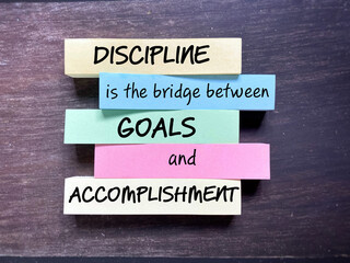 Motivational and inspirational quote - Discipline is the bridge between goals and accomplishment on...