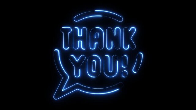 Blue neon thank you message in speech bubble glowing on black background animated text animation gratitude