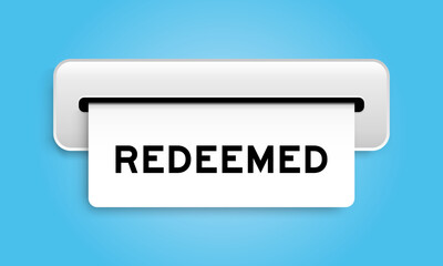 White coupon banner with word redeemed from machine on blue color background