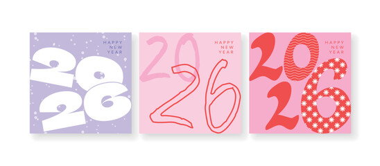 Set of 2026 Happy New Year cards. Modern minimal design with bold and handwritten numbers. Pink, red, lilac color palette with snowflakes and patterns. Vector illustration for poster, banner, cover