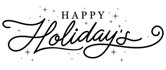 Plakat Happy holidays text phrase. vector calligraphy. Greeting holiday card, Christmas and New Year phrase. Hand lettering inscription to winter holiday design