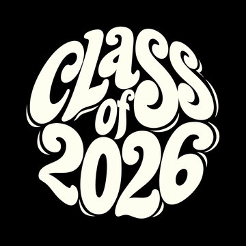 Class of 2026 retro lettering on black background graduation 4