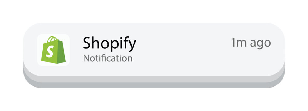 Shopify Notification UI Design, Editorial&nbsp;Use&nbsp;Only