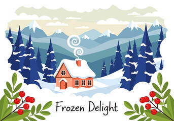 A charming winter landscape featuring a snow-covered house with smoke rising from its chimney, surrounded by frosty pine trees and distant mountains, framed by red berries.