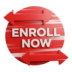Enroll now 3d rendering isolated on transparent background for education concept