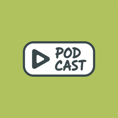 Podcast button vector illustration simple flat design element for audio content isolated on green background