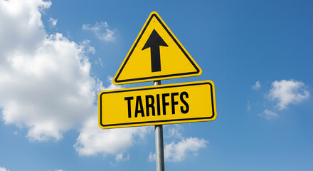 A yellow tariffs sign with an arrow pointing up against a blue sky with clouds in the background