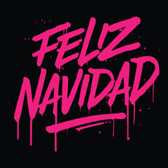 Feliz Navidad lettering spanish typography Merry Christmas Vector illustration for holidays festive design. Print