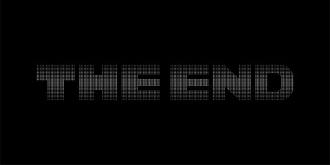 The End Text Design in Dotted Typography on Black Background, Minimalist Graphic Template for Movie Credits, Film Closing Scene, Digital Banner, and Creative Video Ending Illustration