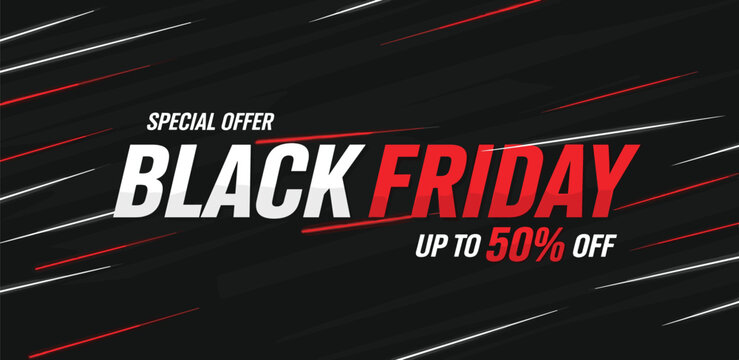Black Friday Special Offer with Up to 50% Discount &ndash; Limited Time Deals & Savings!