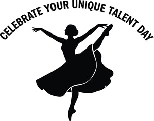 Celebrate your unique talent day illustration with a ballerina dancing vector illustration for poster or banner