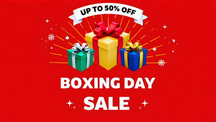 Fototapeta premium Boxing Day Sale Announcement with Gift Boxes and Up to 50% Off Banner Keywords: boxing day sale, discount, offer, promotion, up to 50 percent off, banner, gift
