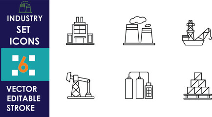 Six clean industrial vector icons showing a factory, power plant, cargo ship, oil pump, gas plant, and stacked boxes with editable stroke design in minimalist style