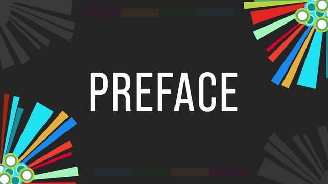 Preface Colorful Elements Dark Black Background Moving Text 