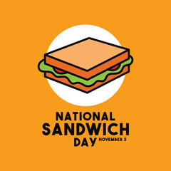 National Sandwich Day. November 3. Yellow background. Sandwich icon.