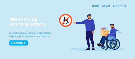 Discrimination against disabled people. Man in wheelchair is fired, employer points at forbidden sign. Sad jobless person, career failure. Unemployed have problems in job seeking. Inclusion