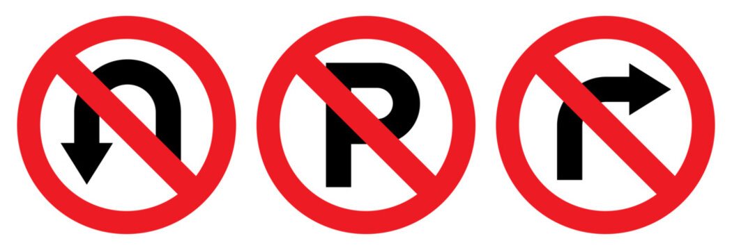 No u turn sign no parking sign no right turn sign road signs traffic signs prohibition