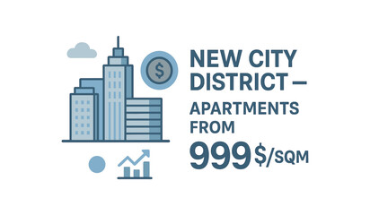 Obraz premium Flat vector banner design text NEW CITY DISTRICT APARTMENTS FROM 999₴/SQM supporting icons of skyline coin and chart gray and blue palette isolated on white marketing approved bright