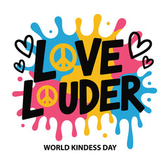 Colorful graphic for World Kindness Day with hearts and peace symbols.