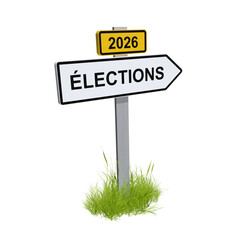 un panneau de ville avec le texte ÉLECTIONS et 2026 - élections municipales en France - rendu 3D sur fond transparent