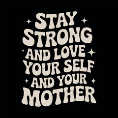 Motivational typography vector t-shirt design print