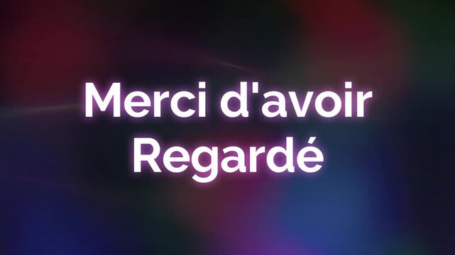 Texte en fran&ccedil;ais &laquo; Merci d&rsquo;avoir regard&eacute; &raquo; en lettres n&eacute;on roses lumineuses sur fond d&eacute;grad&eacute; flou bleu violet et rouge avec effet lumineux doux et espace n&eacute;gatif copyspace
