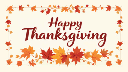 Happy Thanksgiving Greeting Card with Autumn Leaves Border