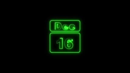 10 December icon animation with neon neon frame and text on black background. A calendar that says 10th december letter neon effects.