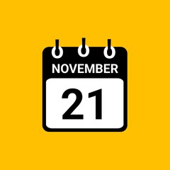November 21 Calendar Vector Illustration. New Year Date Icon. Day calendar with date november 21. Week Starts on Sunday. Checklist day calendar. November 21 calendar icon.
