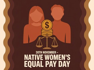 Native women s equal pay day illustration symbolizing justice and financial equality