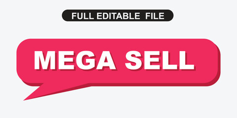 White mega sell text is displayed inside a pink speech bubble element