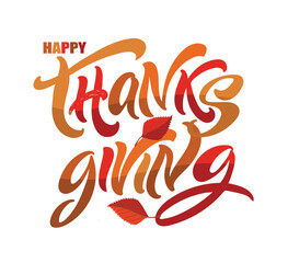 Happy ThanksGiving - Give Thanks - Be Grateful - cute hand drawn doodle lettering. For t-shirt print, mug, bag. 100% hand drawn vector
