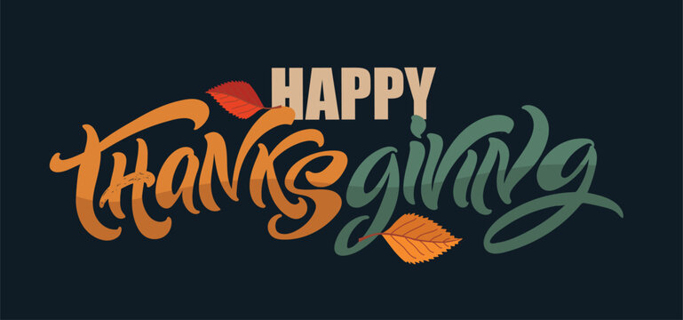 Happy ThanksGiving - Give Thanks - Be Grateful - cute hand drawn doodle lettering. For t-shirt print, mug, bag. 100% hand drawn vector