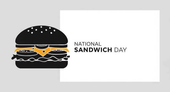 Black and yellow sandwich illustration. National Sandwich Day concept design for food promotion, restaurant menu, or holiday celebration.