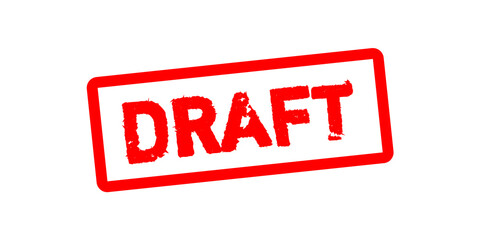 Red Draft grunge rubber Stamp Label Vector — Bold Draft Mark Design for Documents and Office Use isolated on white background 