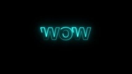 Wow neon sign animation. Glowing neon lines wow text animation on black background. Glowing neon lines wow text 4k animation, Seamless loop. neon luxury wow text animation. - Powered by Adobe