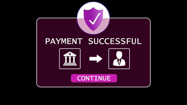 Secure payment successful transaction bank to individual continue button animation financial transaction confirmation digital payment process