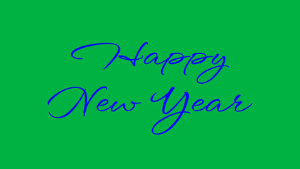 Happy New Year greeting image with Blue letters on a green screen, festive New Year greeting card elements. 
Happy New Year season concept with sparkling holiday cheer.
