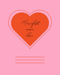 Cute and romantic postcard in pink color with text Manifest more love