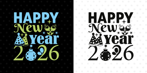 Happy New Year 2026 SVG Template | Modern Celebration Cut File