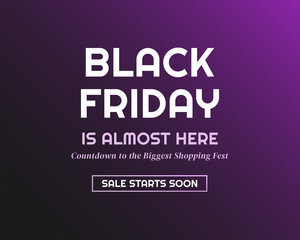 Black Friday Is Almost Here Sale