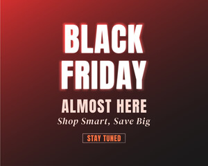 Black Friday Almost Here Save Big