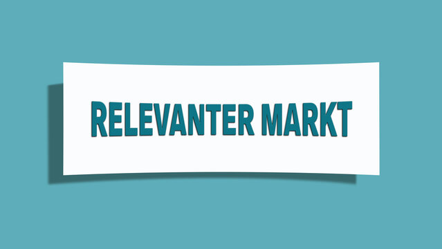 Relevanter Markt (Relevant market) - A card isolated on light green background.