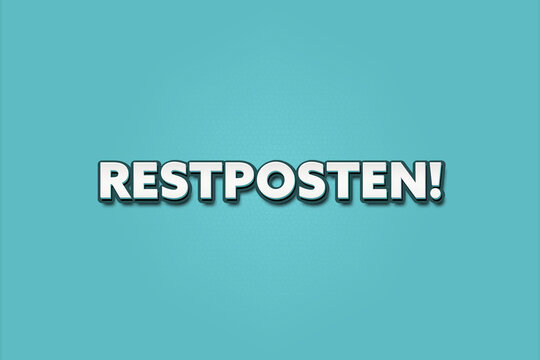 Restposten (Remaining stock) - A turquoise banner illustration with white text.