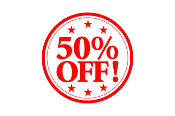 50% OFF ! - 50% OFF ! text written on Red Rubber Stamp
