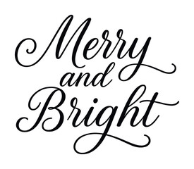 Elegant merry and bright calligraphy design for festive decor