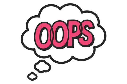 Pink cartoon word OPS inside a white thought bubble with a small cloud icon oops mistake
