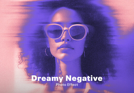 Dreamy Negative Photo Effect