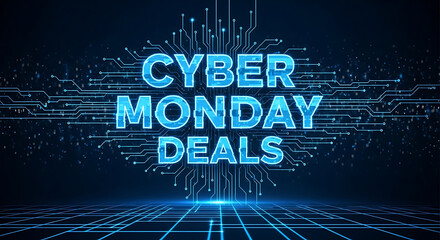 Cyber Monday Deals advertisement with blue text and circuit board background.