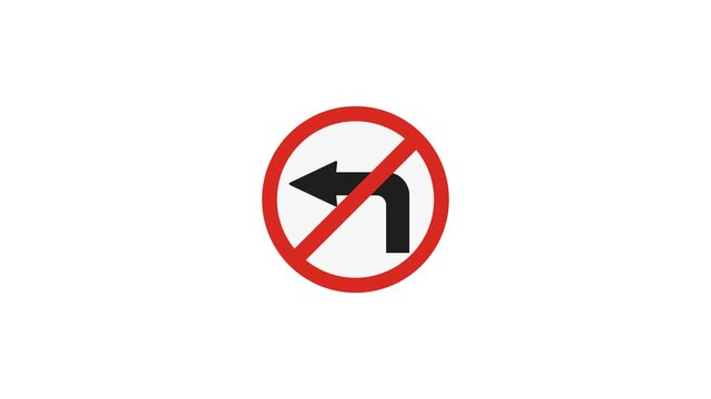 No Left Turn Road Sign Motion, Traffic Control No Left Turn Animation, Red Crossed Left Arrow Symbol 4k animation on white background